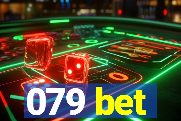 079 bet
